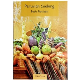 Cocina Peruana - Recetario Básico Perú Guia
