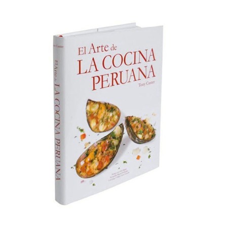 Libro El Arte de Cocina peruana de Tony Custer